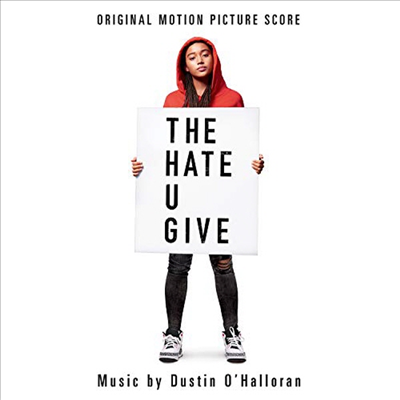 Dustin O&#39;Halloran - The Hate U Give (더 헤이트 유 기브) (Score) (Soundtrack)