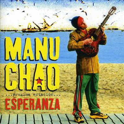 Manu Chao - Proxima Estacion: Esperenza (CD)