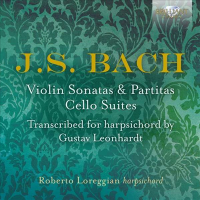 레온하르트가 하프시코드로 편곡한 - 바흐: 바이올린 파르리타와 소나타 & 무반주 첼로 모음곡 (Bach: Violin Sonatas and Partitas & Cello Suites for Harpsichord by Gustav Leonhardt) (3CD) - Roberto Loreggia
