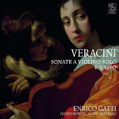 베라치니: 바이올린 소나타 (Veracini: Sonate A Violino Solo E Basso)(Digipack)(CD) - Encrico Gatti