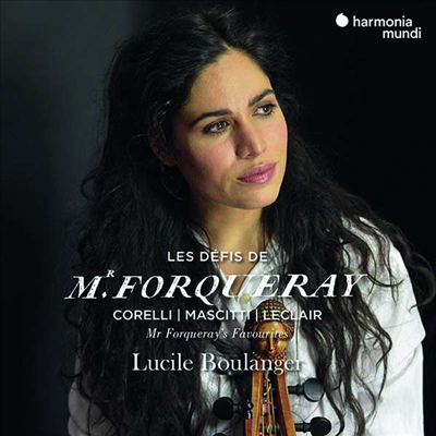 포르크레의 도전 - 비올라 다 감바 작품집 (Les Defis de Monsieur Forqueray - Works for Viola da gamba) - Lucile Boulanger