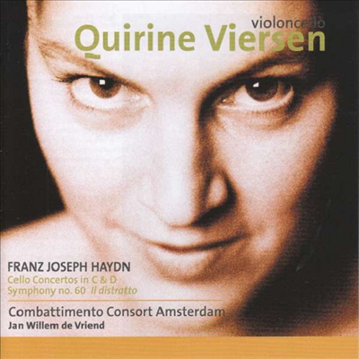 하이든: 첼로 협주곡 1, 2번 &amp; 교향곡 60번 (Haydn: Cello Concertos Nos.1, 2 &amp; Symphony No.60)(CD) - Quirine Viersen