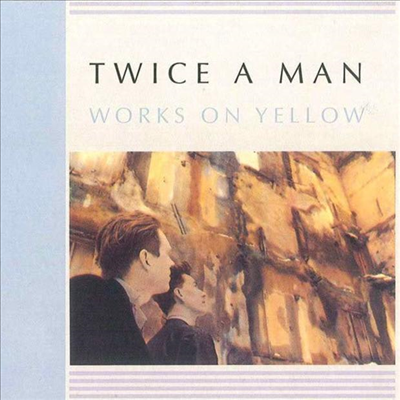 Twice A Man - Works On Yellow (CD)