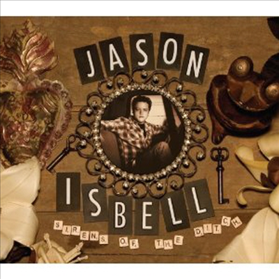 Jason Isbell &amp; The 400 Unit - Sirens Of The Ditch (180g Audiophile Vinyl LP)