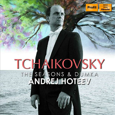 차이코프스키: 사계 & 둠카 (Tchaikovsky: The Seasons & Dumka)(CD) - Andrei Hoteev