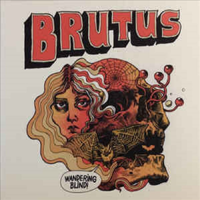 Brutus - Wandering Blind (CD)