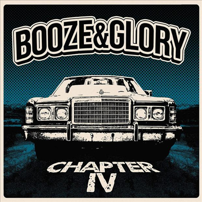 Booze &amp; Glory - Chapter IV (CD)