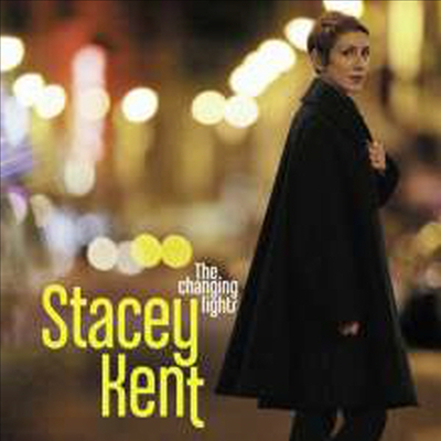 Stacey Kent - Changing Lights (CD)