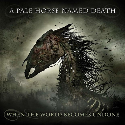 Pale Horse Named Death - When The World Becomes Undone (180G)(2LP)