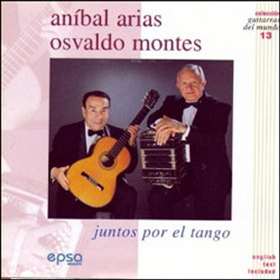 Anibal Arias &amp; Osvaldo Montes - Juntos Por El Tango (CD)