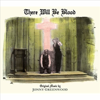 Jonny Greenwood - There Will Be Blood (데어 윌 비 블러드) (LP)(Soundtrack)