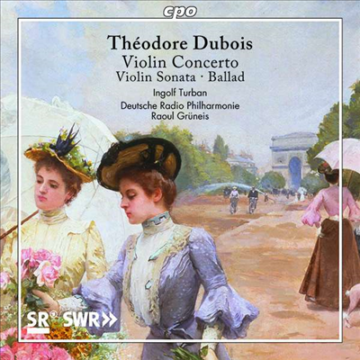 뒤부아: 바이올린 협주곡 &amp; 바이올린 소나타 (Dubois: Violin Concerto &amp; Violin Sonata)(CD) - Ingolf Turban