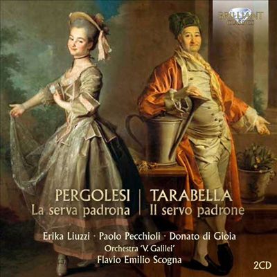 페르골레시: 오페라 '마님이 된 하녀' (Pergolesi: Opera 'La Serva Padrona') (2CD) - Flavio Emilio Scogna
