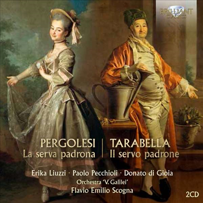 페르골레시: 오페라 &#39;마님이 된 하녀&#39; (Pergolesi: Opera &#39;La Serva Padrona&#39;) (2CD) - Flavio Emilio Scogna