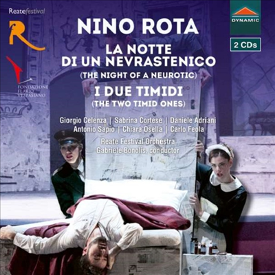 로타: 오페라 &#39;신경쇠약 환자의 밤&#39; &amp; &#39;두 명의 소심한 사람&#39; (Rota: La notte di un nevrastenico &amp; I due timidi) (2CD) - Gabriele Bonolis