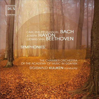 베토벤, C.P.E.바흐 &amp; 하이든: 교향곡집 (Beethoven, C.P.E.Bach &amp; Haydn: Symphonies)(CD) - Sigiswald Kuijken