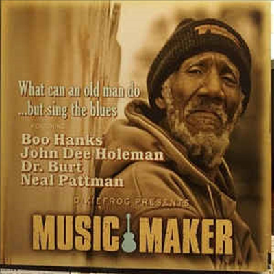 Various Artists - What Can An Old Man Do... But The Blues (CD)