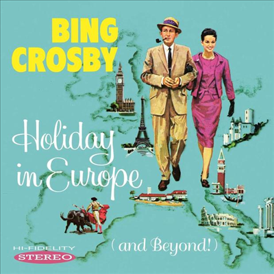 Bing Crosby - Holiday In Europe (And Beyond!)(CD)