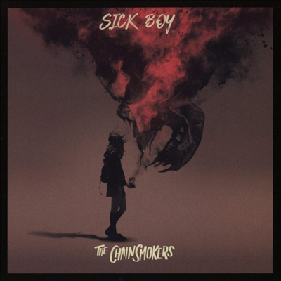 Chainsmokers - Sick Boy (CD)