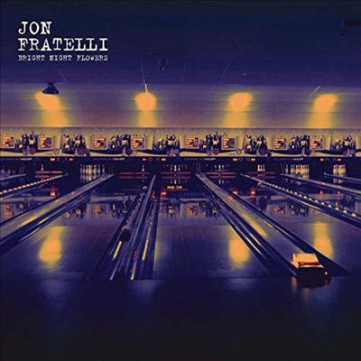 Jon Fratelli - Bright Night Flowers (CD)