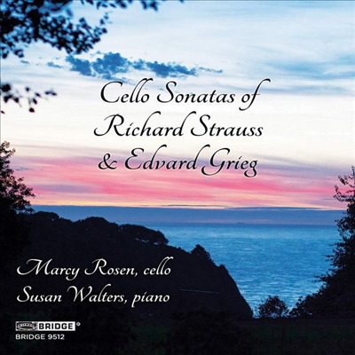 그리그 & R.슈트라우스: 첼로 소나타 (Grieg & R.Strauss: Cello Sonata)(CD) - Marcy Rosen