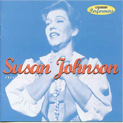 Susan Johnson - Legendary Performers (CD)