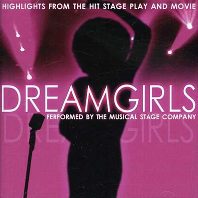 Musical Stage Company - Dreamgirls (드림걸스) : Musical Highlights From The Hit Stage (CD)