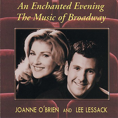 Joan O'brien / Lee Lessack - Enchanted Evening: Music Of Broadway (CD)