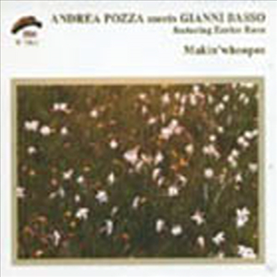 Andrea Pozza / Enrico Rava / Gianni Basso - Makin&#39; Whoopee (Digipak)(CD)