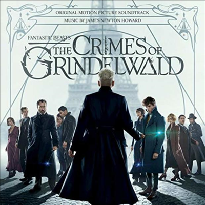 James Newton Howard - Fantastic Beasts: The Crime Of Grindelwald - Selections From The Score (신비한 동물들과 그린델왈드의 범죄)(O.S.T.)(Gatefold Cover)(LP)