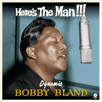 Bobby Bland - Here&#39;s The Man...Dynamic Bobby Bland (Remastered)(180G)(LP)