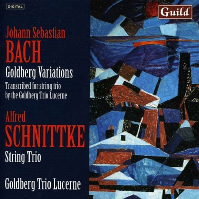 바흐: 골드베르크 변주곡 - 현악 삼중주 & 슈니트케: 현악 삼중주 (Bach: Goldberg Variations BWV988 for String Trio & Schnittke: String Trio)(CD) - Goldberg Trio Lucerne