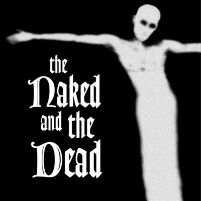 Naked &amp; The Dead - Naked &amp; The Dead (CD)