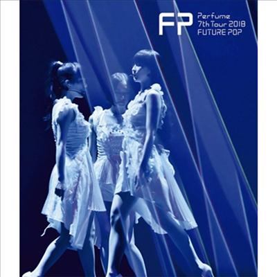 Perfume (퍼퓸) - 7th Tour 2018 Future Pop (Blu-ray)(Blu-ray)(2019)