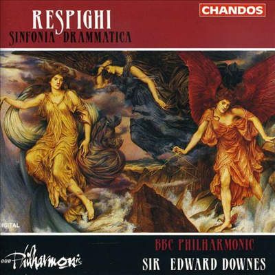 레스피기: 신포니아 드라마티카 (Respighi: Sinfonia Drammatica)(CD) - Edward Downes