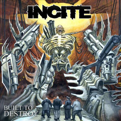 Incite - Built To Destroy (Ltd. Ed)(Gatefold)(LP)