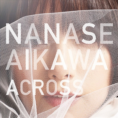 Aikawa Nanase (아이카와 나나세) - Across (CD)
