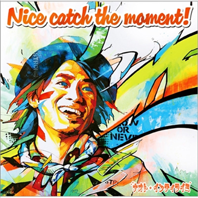 Naoto Inti Raymi (나오토 인티 라이미) - Nice Catch The Moment! (CD)