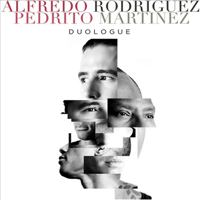 Alfredo Rodriguez &amp; Pedrito Martinez - Duologue (Digipack)(CD)