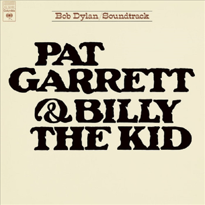 Bob Dylan - Pat Garrett &amp; Billy The Kid (150g LP)