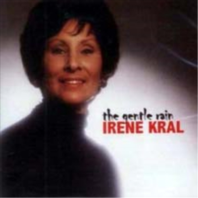 Irene Kral - The Gentle Rain (CD)