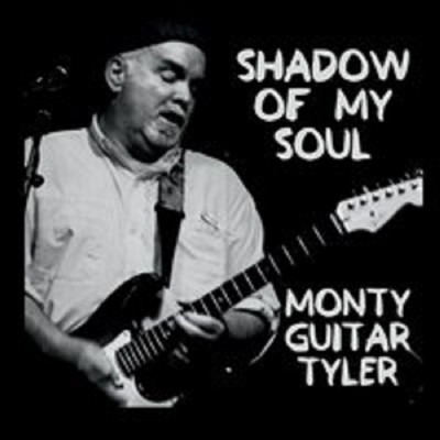 Monty Guitar Tyler - Shadow Of My Soul (CD-R)