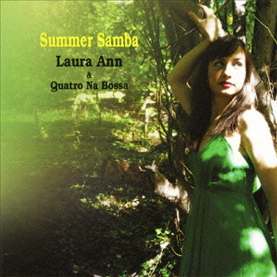 Laura Ann & Quatro Na Bossa - Summer Samba (Garefold Cardboard Sleeve (mini LP)(일본반)(CD)