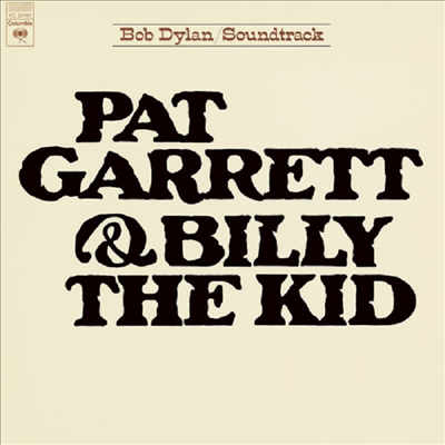 Bob Dylan - Pat Garrett & Billy The Kid (150g LP)