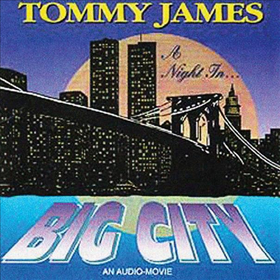 Tommy James - Night In Big City (CD)