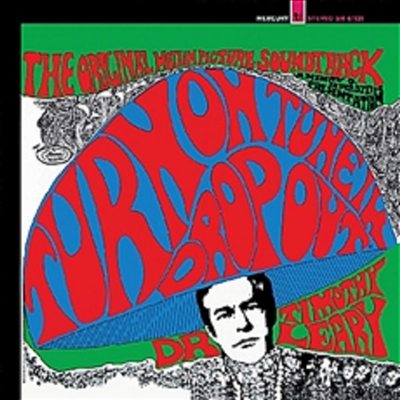 Timothy Leary - Turn On, Tune In, Drop Out (턴 온, 튠 인, 드랍 아웃) (Soundtrack)(Limited Red, Blue & Green LP)