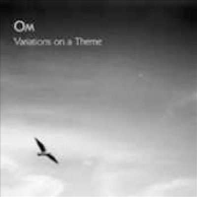 Om - Variations On A Theme (CD)