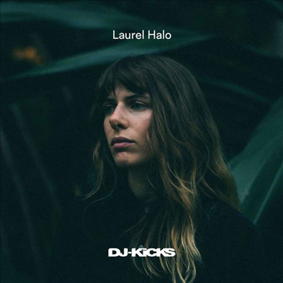 Laurel Halo - DJ-Kicks (Digipack)(CD)