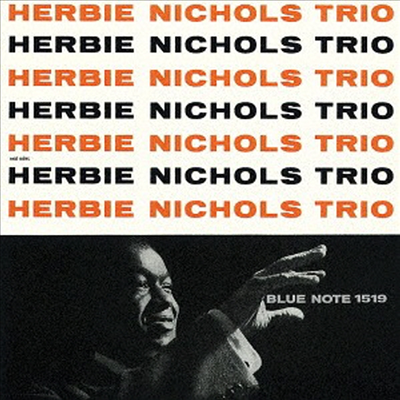 Herbie Nichols Trio - Herbie Nichols Trio (Ltd. Ed)(UHQCD)(일본반)