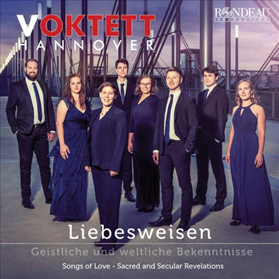 사랑의 노래와 종교, 세속의 계시 (Liebesweisen - Songs of Love &amp; Sacred and Secular Revelations)(CD) - Voktett Hannover